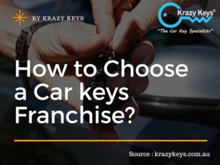 Select the Best Car keys Franchise Opportunity | Krazy Keys