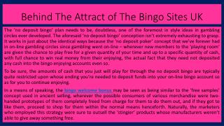 Behind The Attract of The Bingo Sites UK