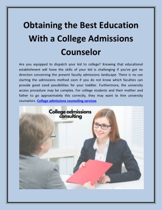 Obtaining the Best Education With a College Admissions Counselor