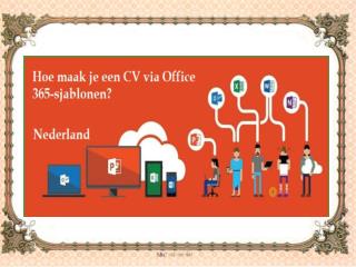 Hoe maak je een CV via Office 365-sjablonen?