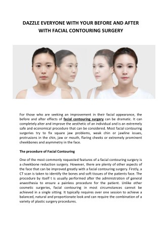 DAZZLE EVERYONE WITH YOUR BEFORE AND AFTER WITH FACIAL CONTOURING SURGERY