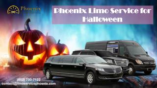 Phoenix Limo Service for Halloween