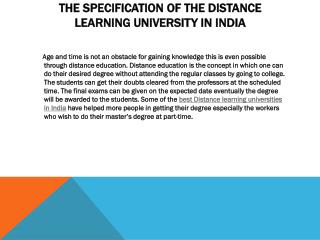 The Specification of the distance learning university in India