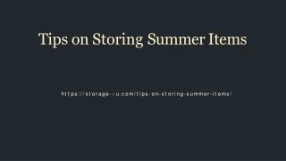 Tips on Storing Summer Items