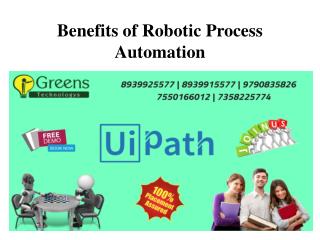 Benefits of Robotic ProcessAutomation