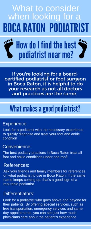 What to consider when looking for a Boca Raton Podiatrist