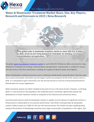 Water & Wastewater Treatment Market Analysis Covering Market Size, Growth Factors, Demand, Trends And Forecast 2025