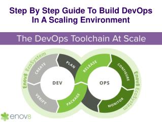 Step By Step Guide To Build DevOps In A Scaling Environment