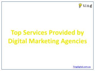 Top Services Provided by Digital Marketing Agencies