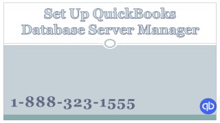 Set Up QuickBooks Database Server Manager