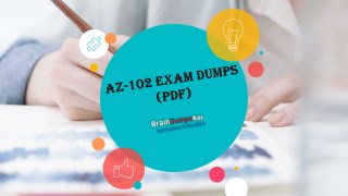 Get Valid Study Guide AZ-102 | Latest Up-to-date Exam Dumps for Success