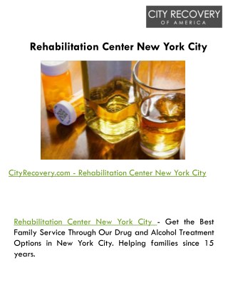 Rehabilitation Center New York City - CityRecovery