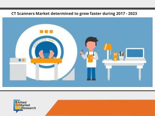 CT Scanners Market illuminated by new research report - 2023