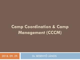 Camp Coordination & Camp Management (CCCM)