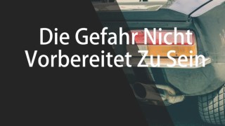 Die Gefahr Nicht Vorbereitet Zu Sein