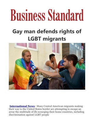 Gay man defends rights of LGBT migrants