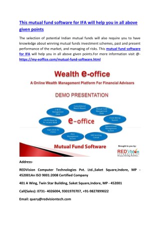 This mutual fund software for IFA will help you in all above given points