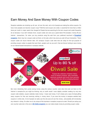 Earn Money And Save Money With Coupon Codes