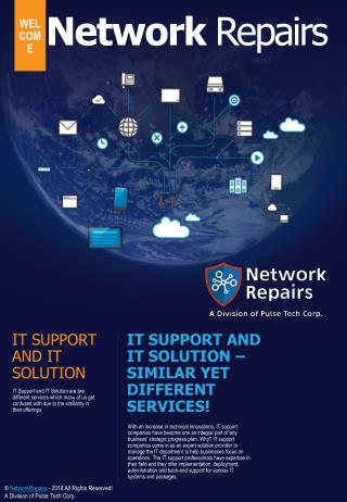 IT Support and IT Solution – Similar Yet Different Services!