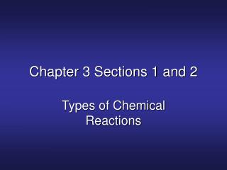 Chapter 3 Sections 1 and 2