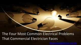 The Four Most Common Electrical Problems