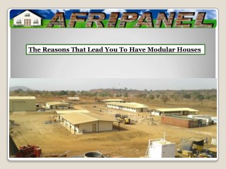 The Reasons That Lead You To Have Modular Houses