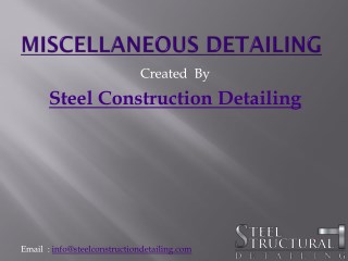 Miscellaneous Detailing - Steel Construction Detailing Pvt. ltd.pdf