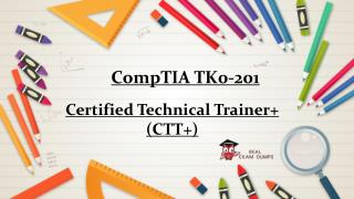 CompTIA TK0-201 Question Answers - Valid CompTIA TK0-201 Dumps PDF Realexamdumps.com