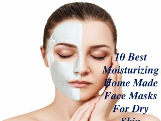 10 Best Moisturizing Home Made Face Masks For Dry Skin