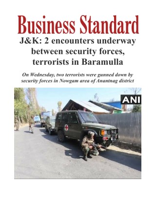  J&K: 2 encounters underway between security forces, terrorists in Baramulla