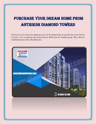 Purchase Your Dream Home From Antriksh Diamond Towers