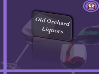Get Offer on Best Wine bottles | Old Orchard Liquors