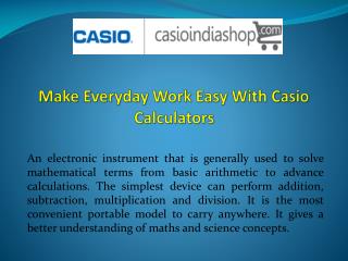 Make Everyday Work Easy With Casio Calculators