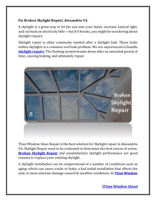 Get solution of Broken Skylight Window | Titan Window Glass