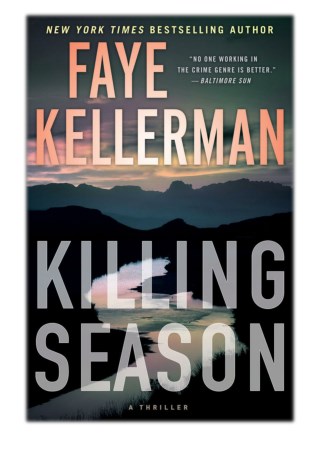 [PDF] Free Download Killing Season By Faye Kellerman