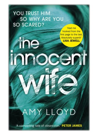 [PDF] Free Download The Innocent Wife By Amy Lloyd