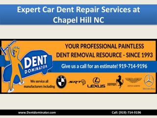 Expert Car Dent Repair Services at Chapel Hill NC