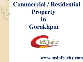 Commercial Property in Gorakhpur | Plots in Gorakhpur