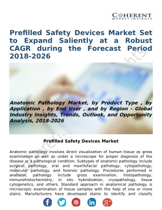 Prefilled Safety Devices Market Set to Expand Saliently at a Robust CAGR during the Forecast Period 2018-2026