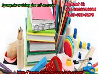 Synopsis writing for all courses important 0120-433-5876