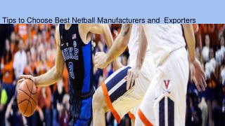 Tips to Choose Best Netball Manufacturers and Exporters