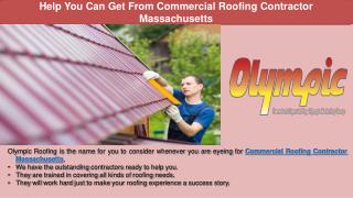 Help You Can Get From Commercial Roofing Contractor Massachusetts