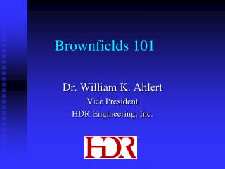 Brownfields 101
