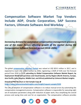 Compensation Software Market: How the Market will Perform Based on Market Size, Share, Supply Volume and Major Regions!