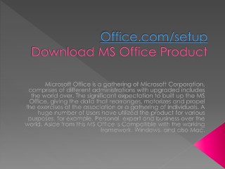 OFFICE.COM/SETUP ACTIVATE YOUR MS OFFICE ACCOUNT ONLINE