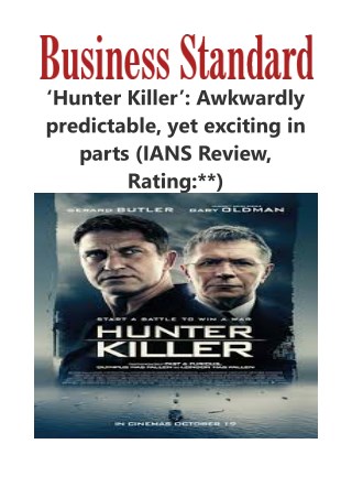  'Hunter Killer': Awkwardly predictable, yet exciting in parts (IANS Review, Rating: **)