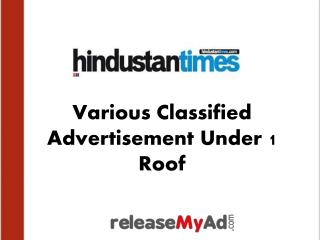 Booking Hindustantimes newspaper classified ads are only 3 steps away.
