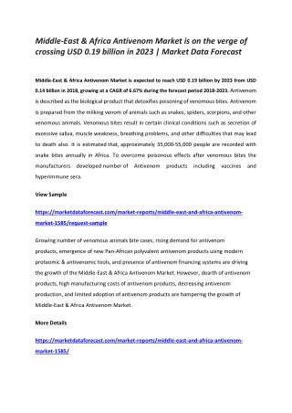 Middle-East & Africa Antivenom Market is on the verge of crossing USD 0.19 billion in 2023 | Market Data Forecast