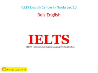 IELTS English Centre in Noida Sec 15