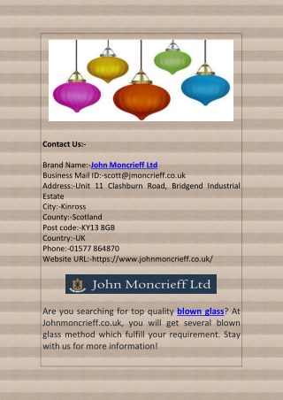 Get Top Quality Blown Glass at Johnmoncrieff.co.uk